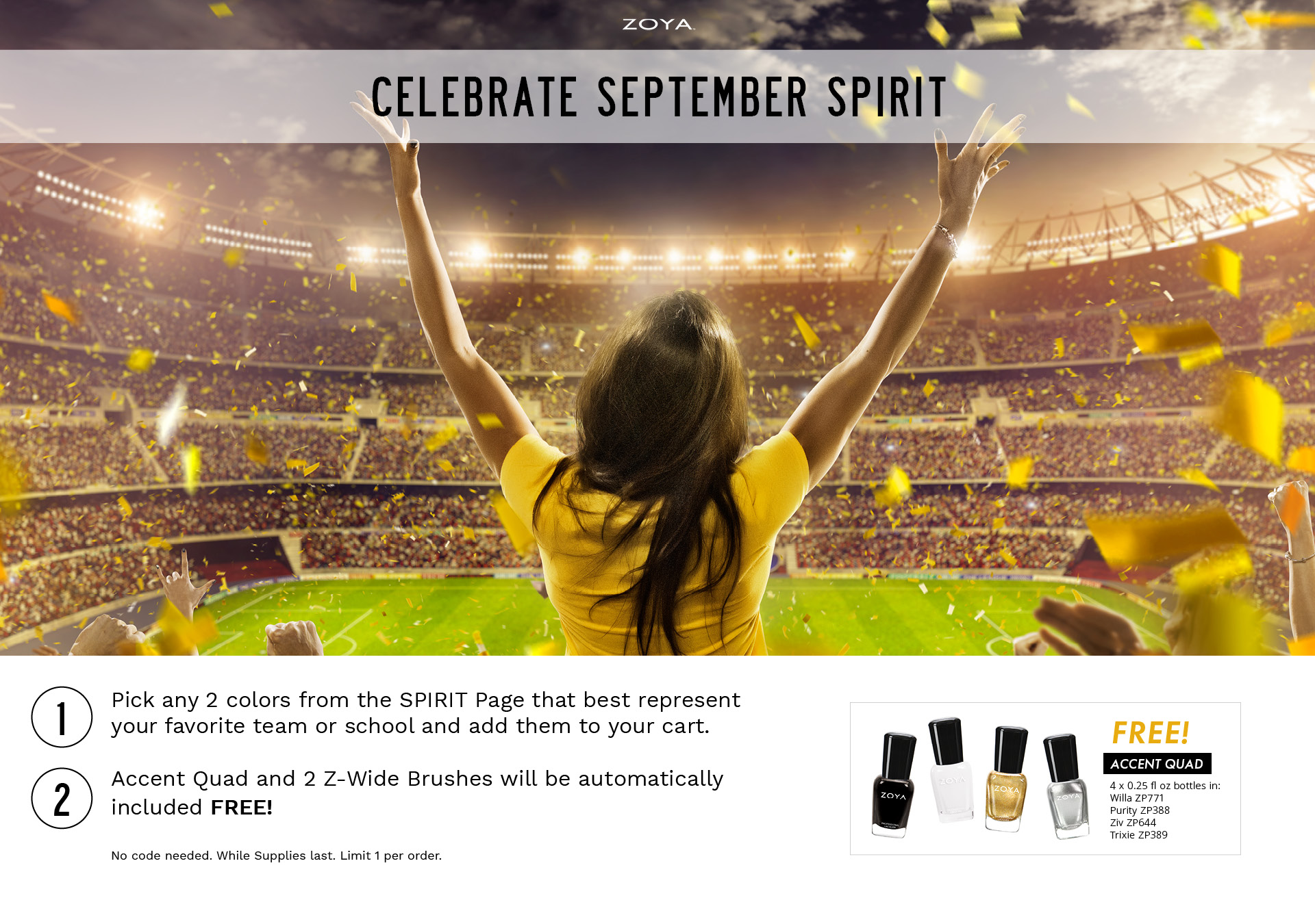 September Spirit promotion choose 2 colors